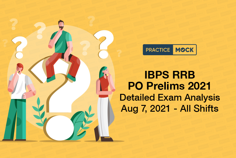 Ibps Rrb Po Prelims Exam Analysis Aug All Shifts Practicemock