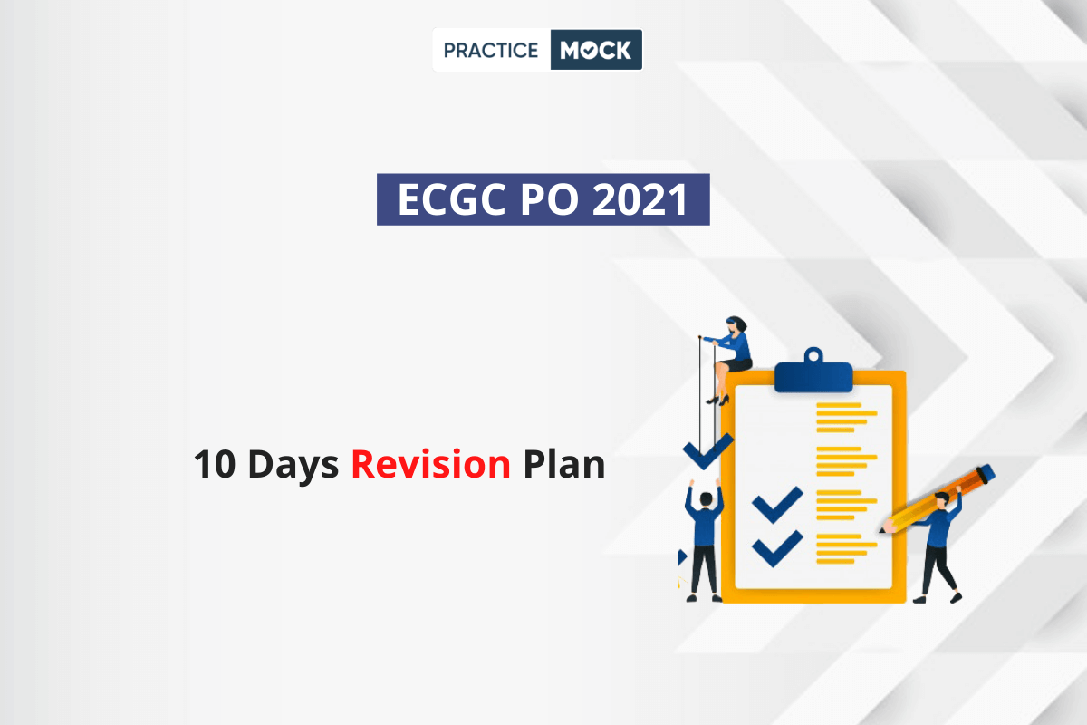 10 Days Revision Plan for ECGC PO 2021