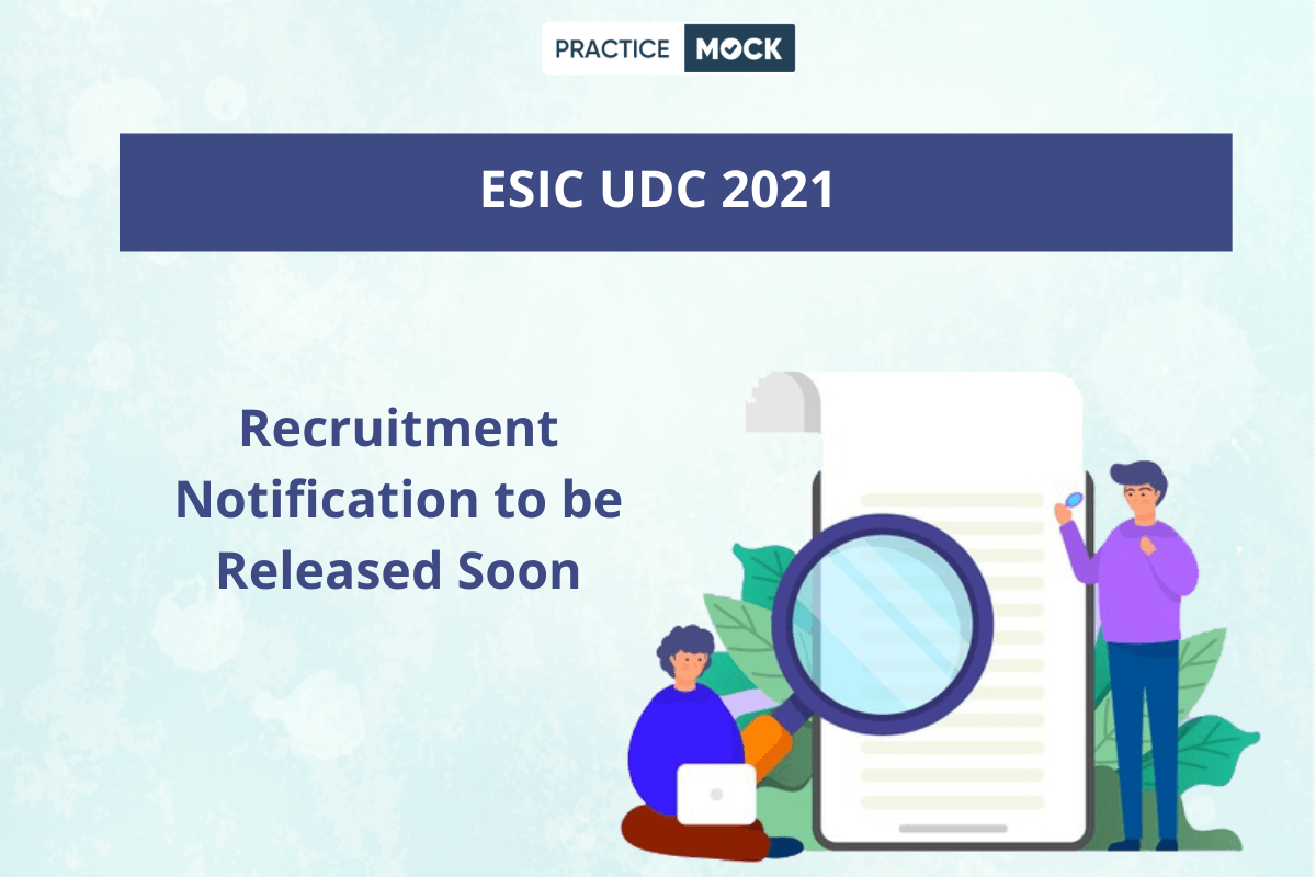 ESIC UDC 2021 Notification