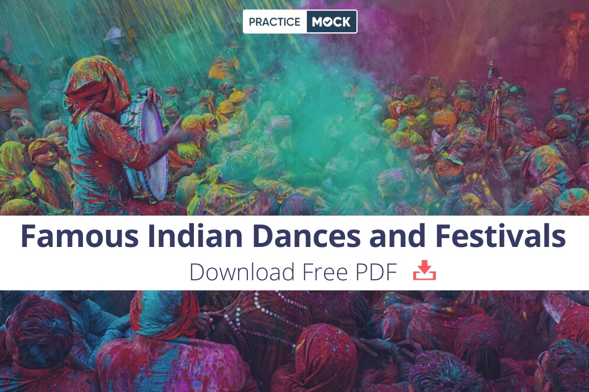 Famous Indian Dances and Festivals of Indian States- Download Free PDF