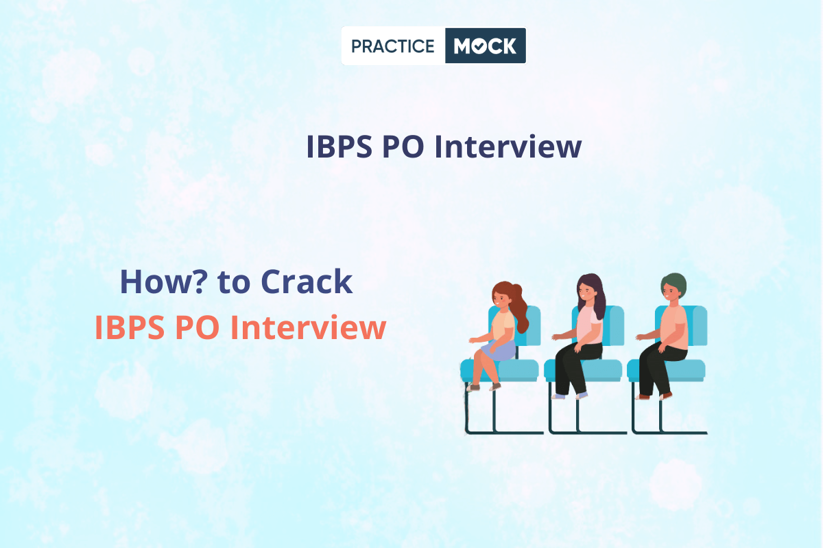 How to Crack IBPS PO Interview