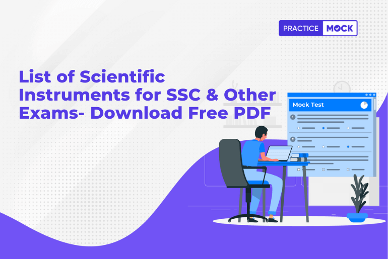 List of Scientific Instruments for SSC & Other Exams- Download Free PDF
