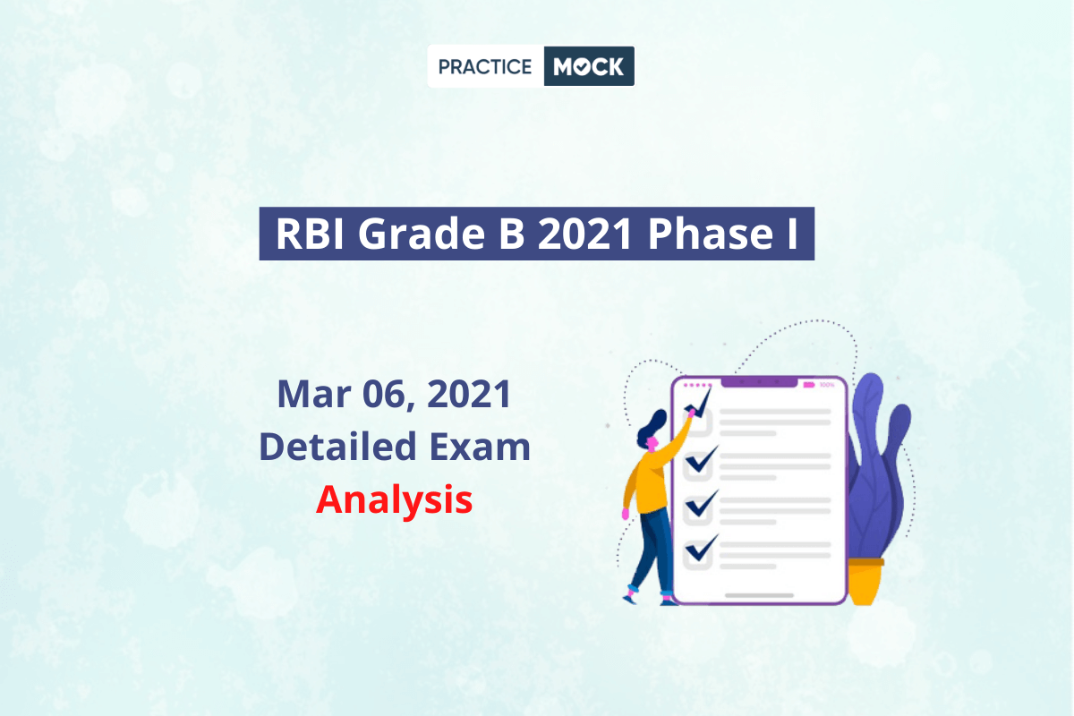 RBI Grade B 2021 Phase I- All Shifts Detailed Analysis- Mar 6, 2021