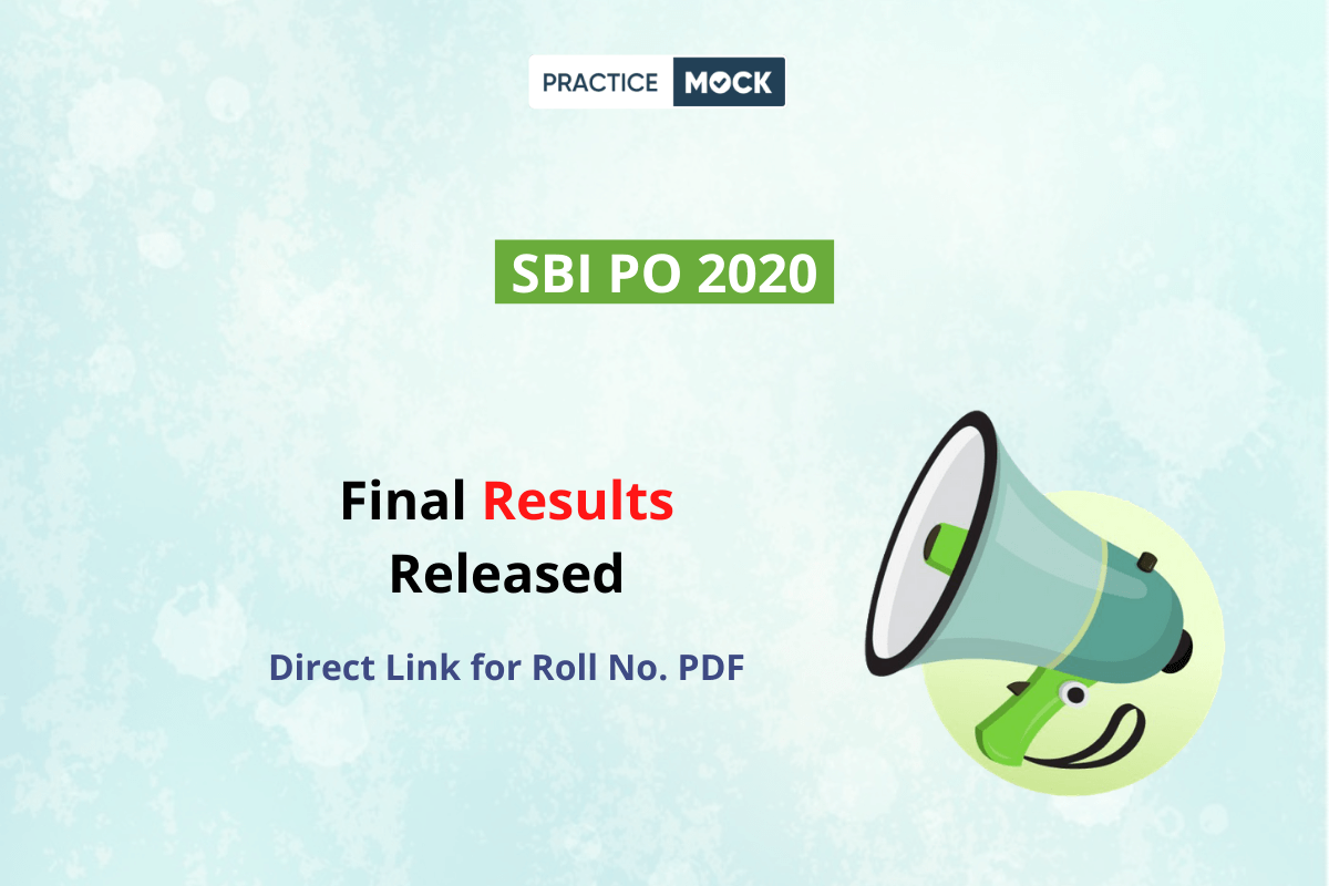SBI PO 2020 Final Results Released- Check Your Results Now