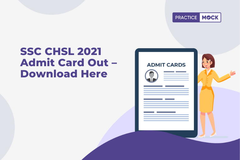 SSC CHSL 2021 Admit Card Out – Download Here