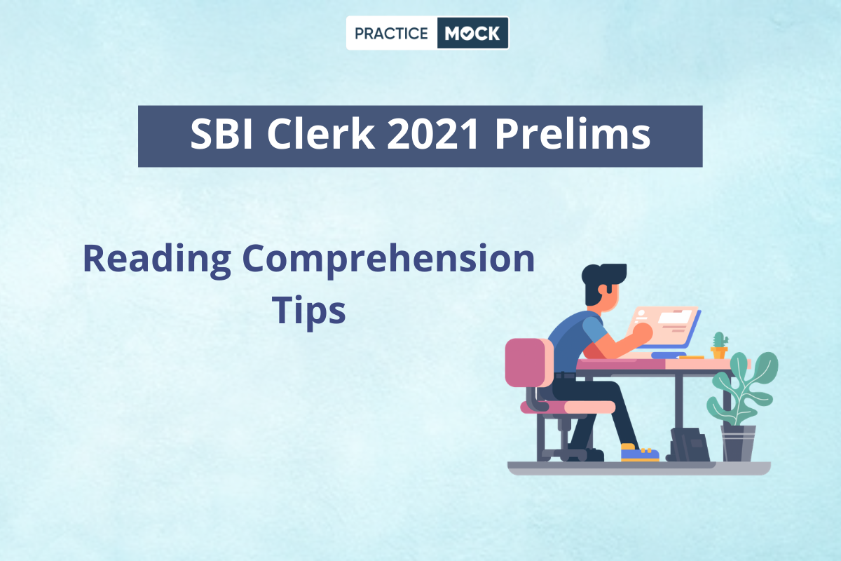 SBI Clerk Prelims Reading Comprehension Tips