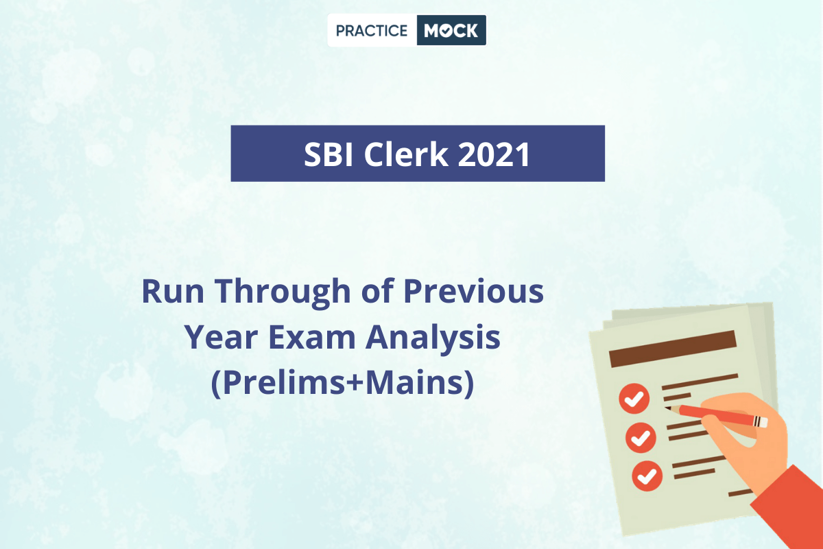 SBI Clerk Prelims Previous Year Exam Analysis