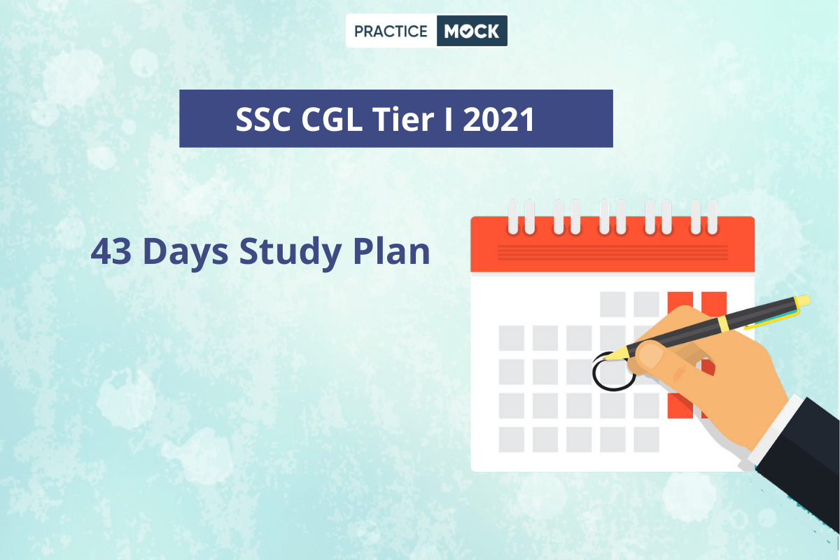 SSC CGL Tier I 43 Days Study Plan