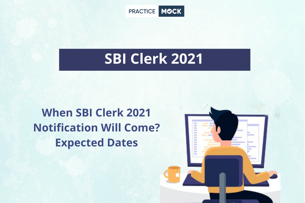 SBI Clerk Prelims Expected Date
