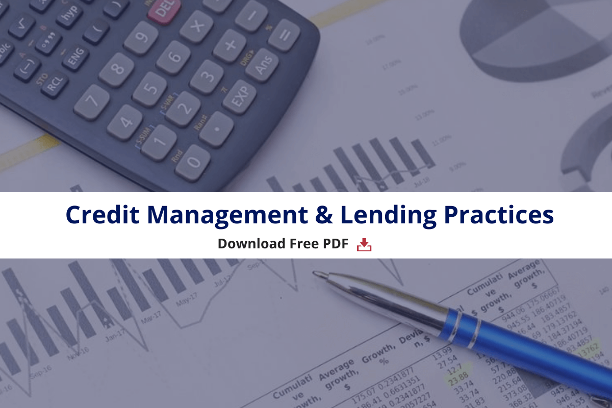 Credit Management & Lending Practices- Download Free PDF