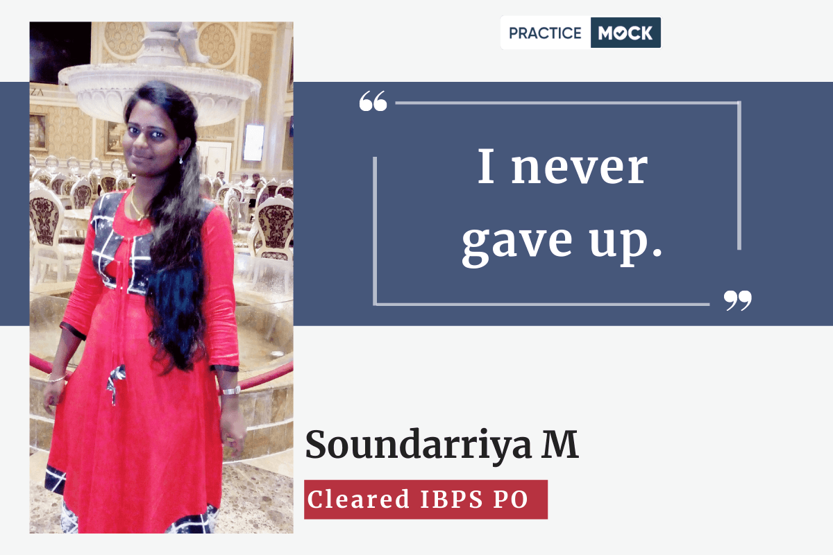 'I never gave up.' says Soundarriya M; Cleared IBPS PO