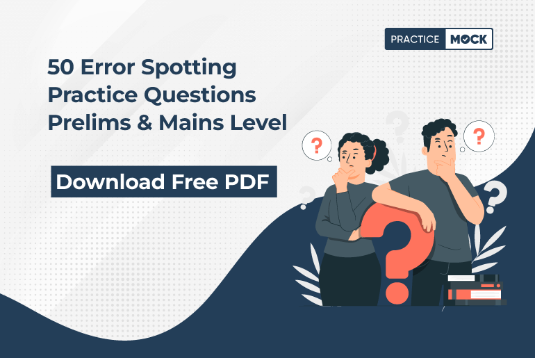50 Error Spotting Practice Questions Prelims & Mains Level