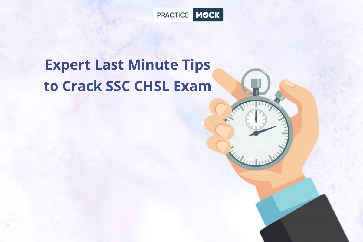 SSC CHSL Last Minute Tips