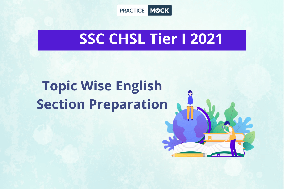 SSC CHSL Tier I English Preparation