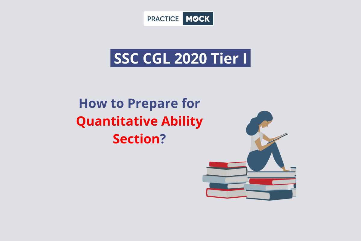 SSC CGL Tier I- How to prepare for Quantitative Ability Section