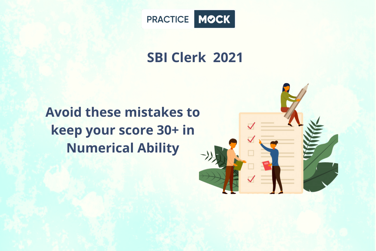 5 mistakes numerical ability SBI clerk 2021