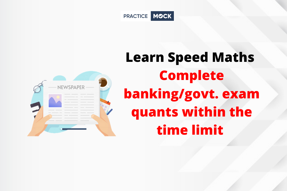 Speed Maths for Banking/Govt. Exams