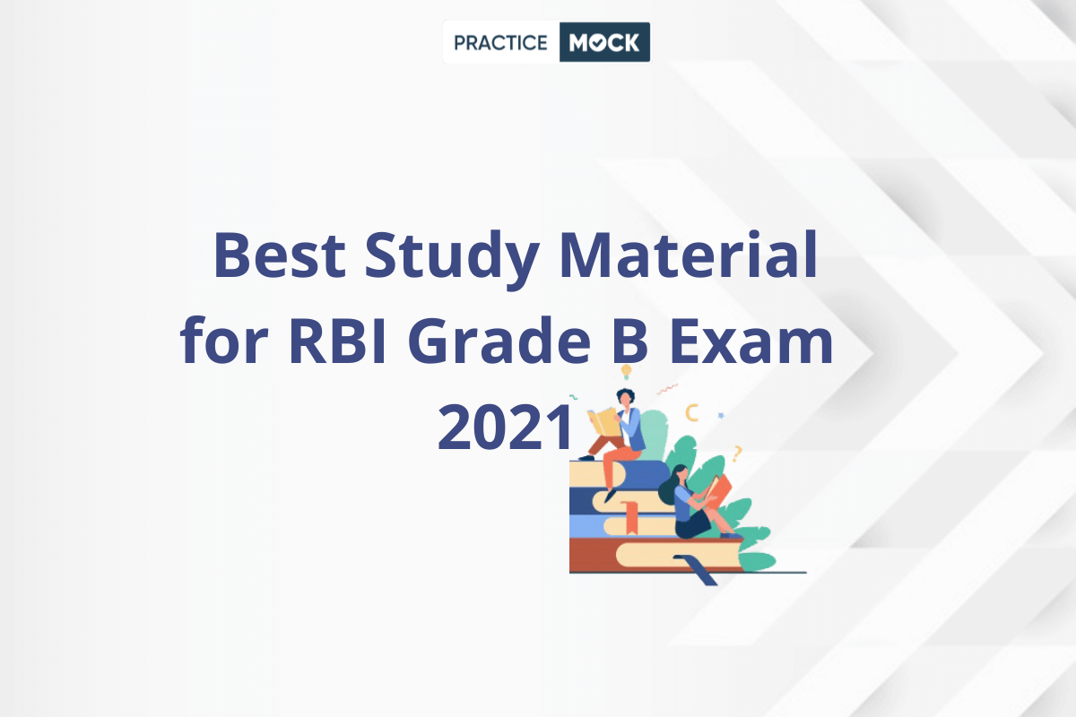 Best Study Material for RBI Grade B Exam 2021