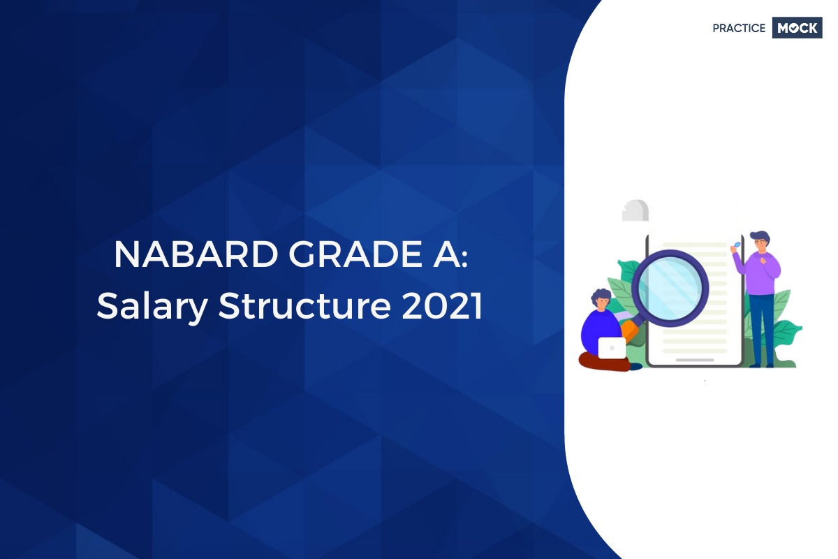 NABARD GRADE A Salary Structure & Career Growth 2021