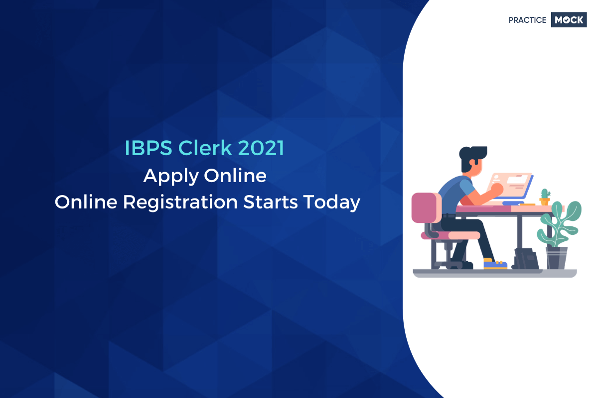 IBPS Clerk 2021 Apply Online