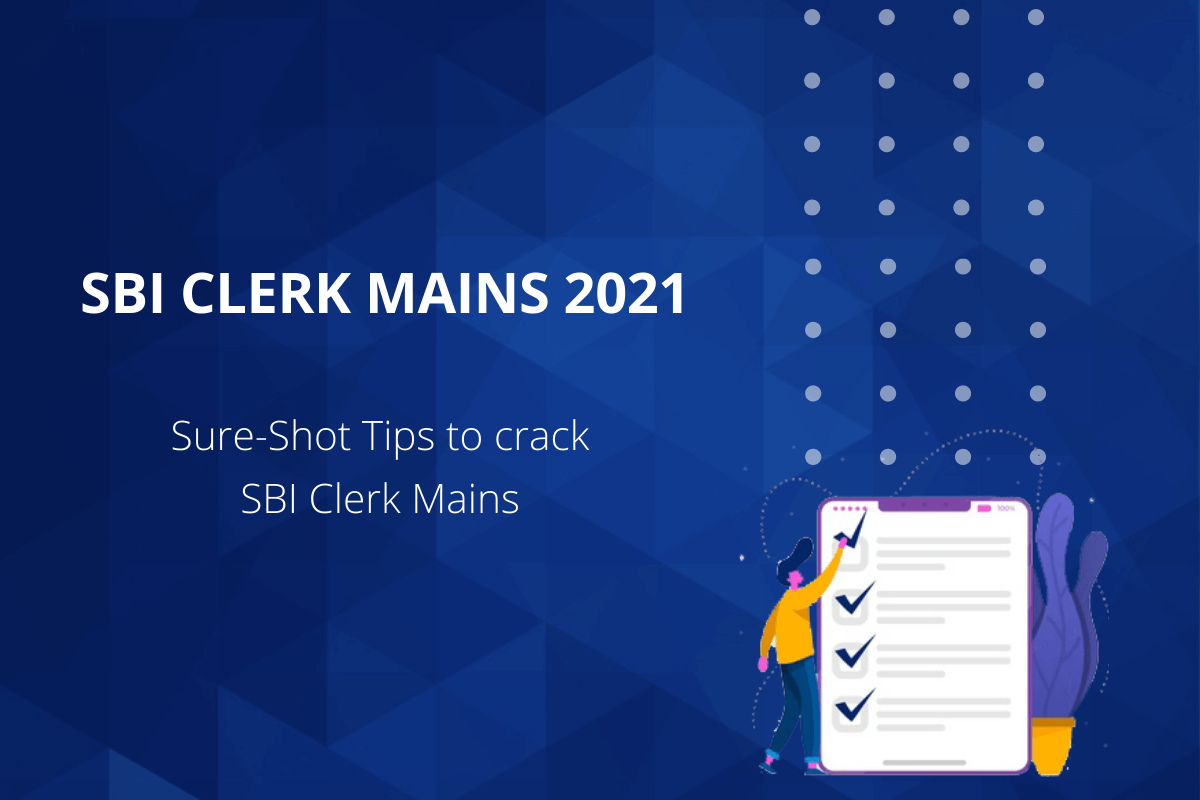 SBI Clerk Mains 2021
