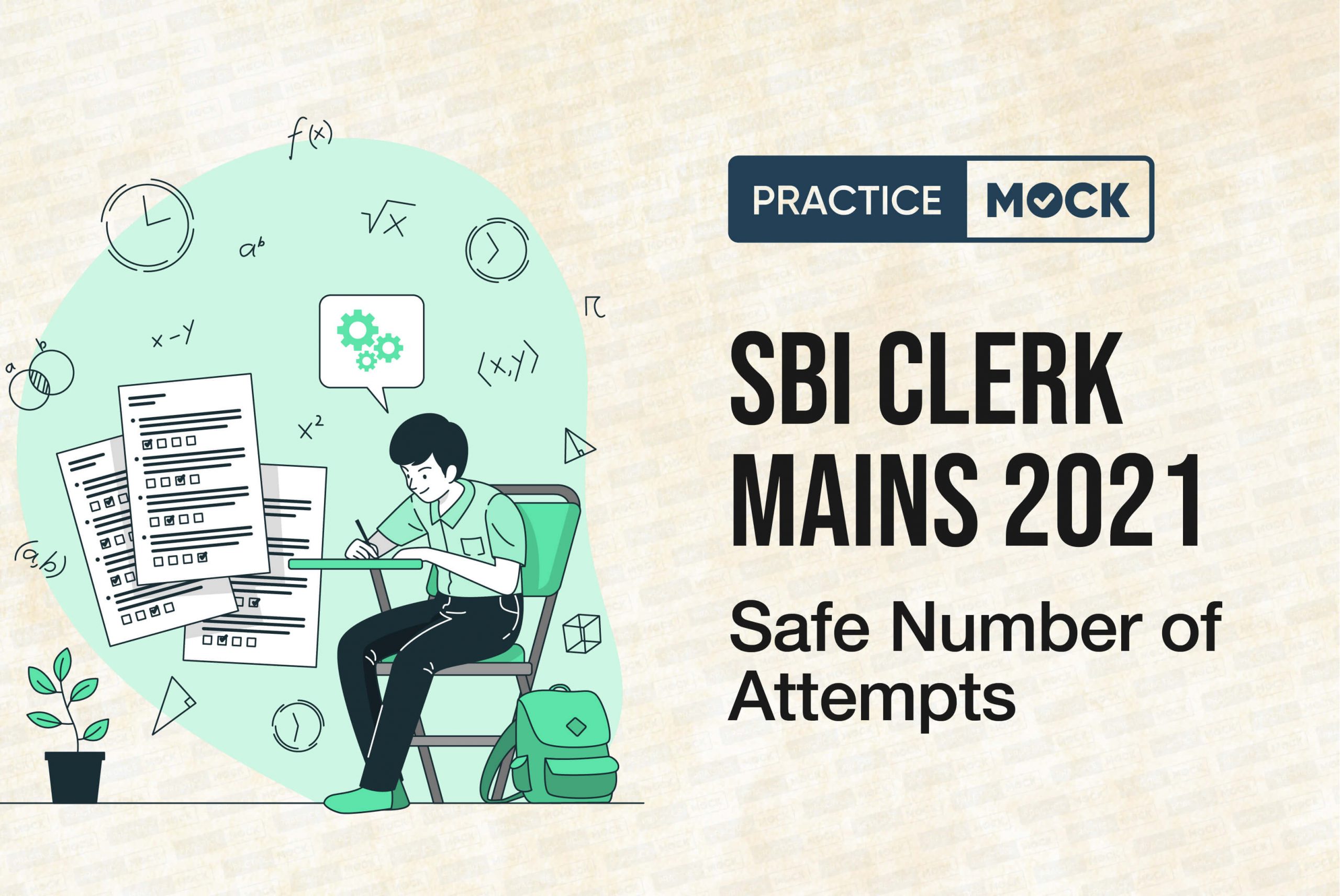 SBI Clerk Mains 2021 Safe number of attempts