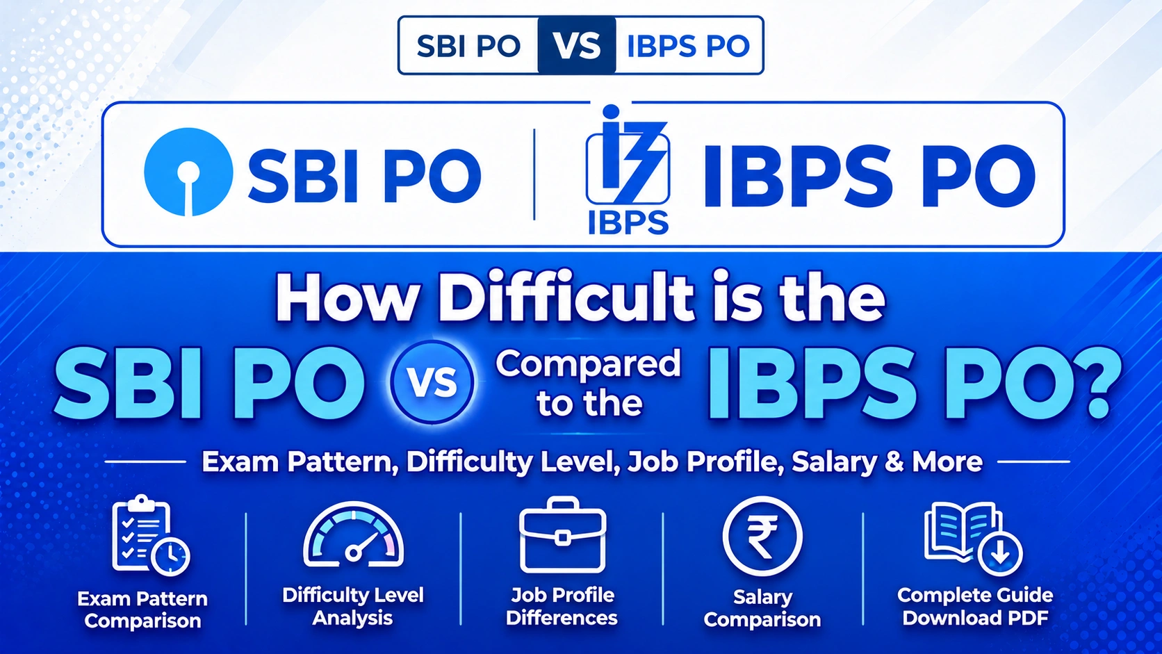 how difficult is sbi po compared to ibps po