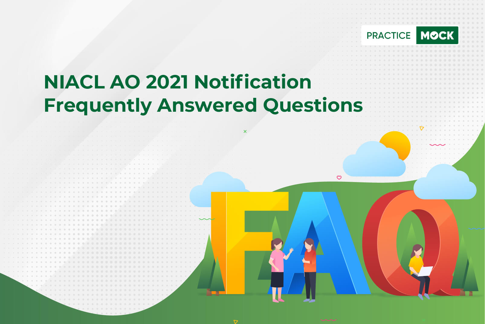 FAQs for NIACL AO 2021 Notification