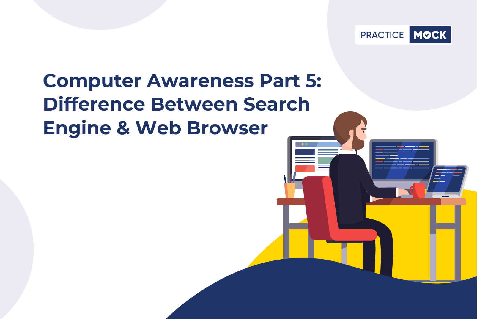 Computer Awareness Part 5-Difference Between Search Engine & Web Browser