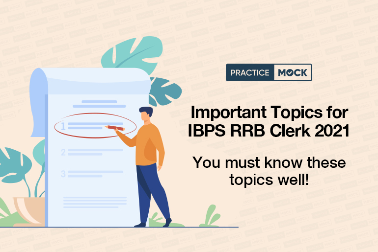 Important Topics for IBPS RRB Clerk 2021