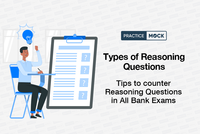 4 Types of Reasoning Qs to Beat All Bank Exams 2021