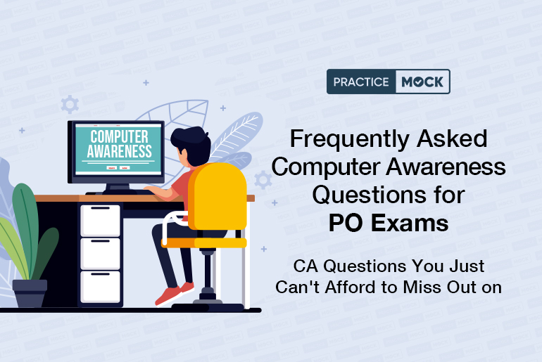 Frequently asked Computer awareness questions - PO exams