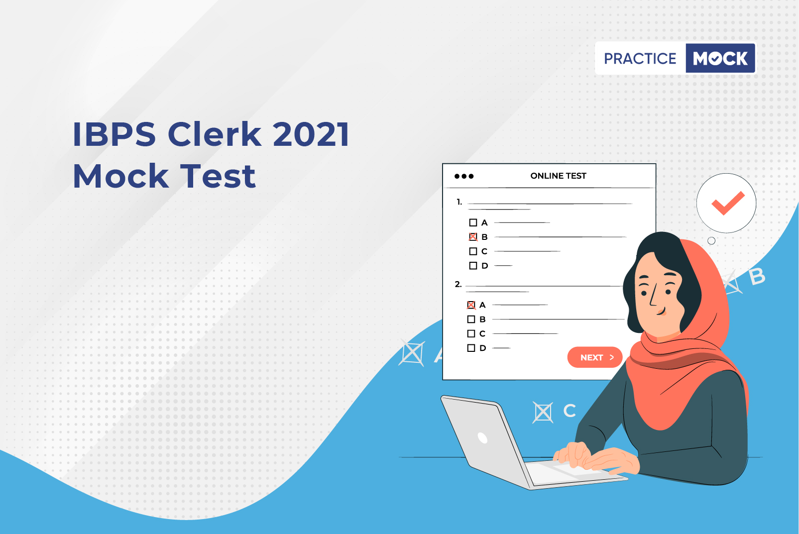 IBPS Clerk 2021 Free Mock Test