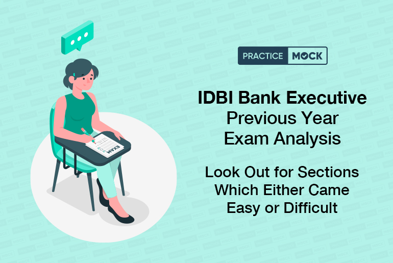 IDBI Executive Previous Year Exam Analysis