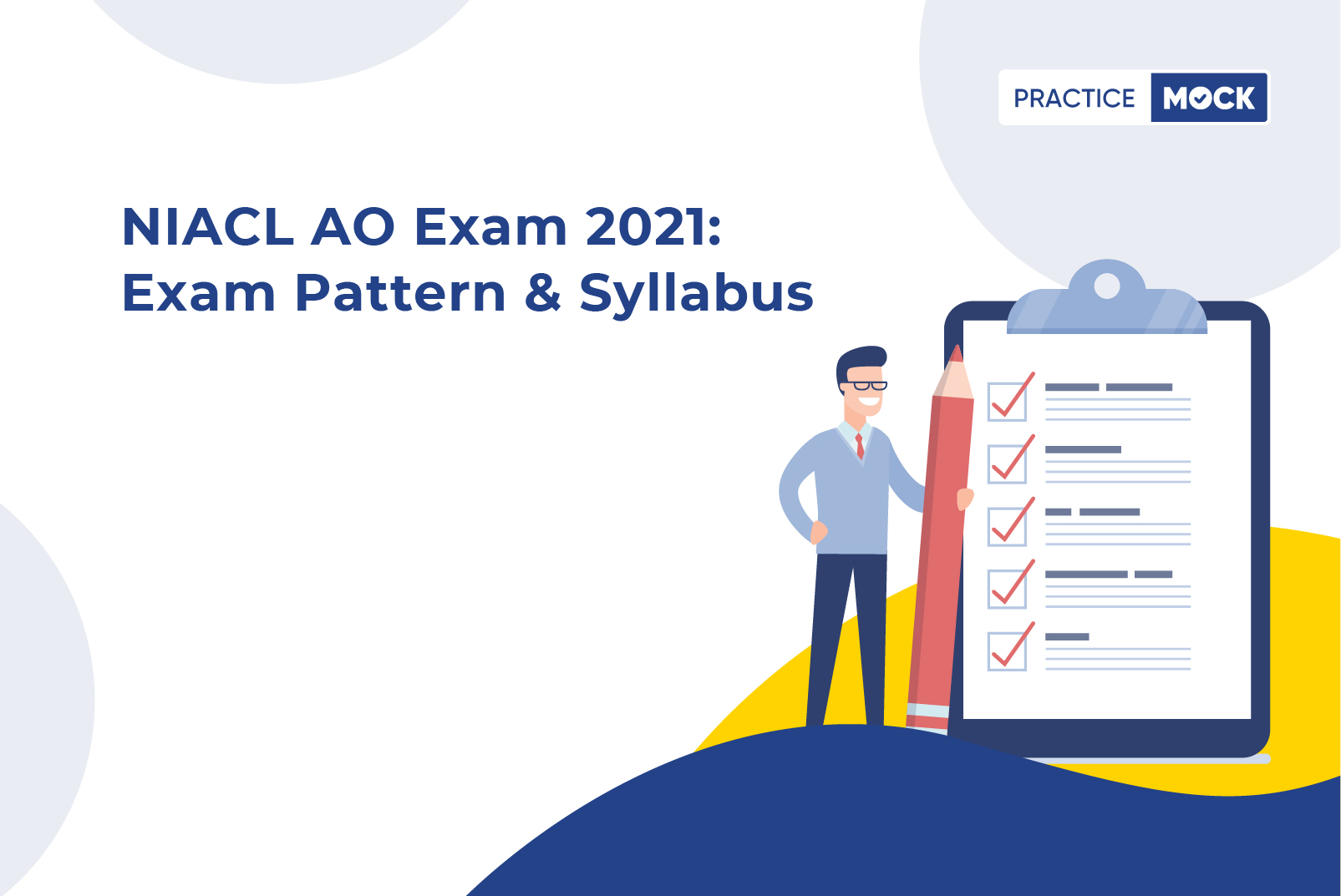 NIACL AO Exam 2021 Exam Pattern and Syllabus
