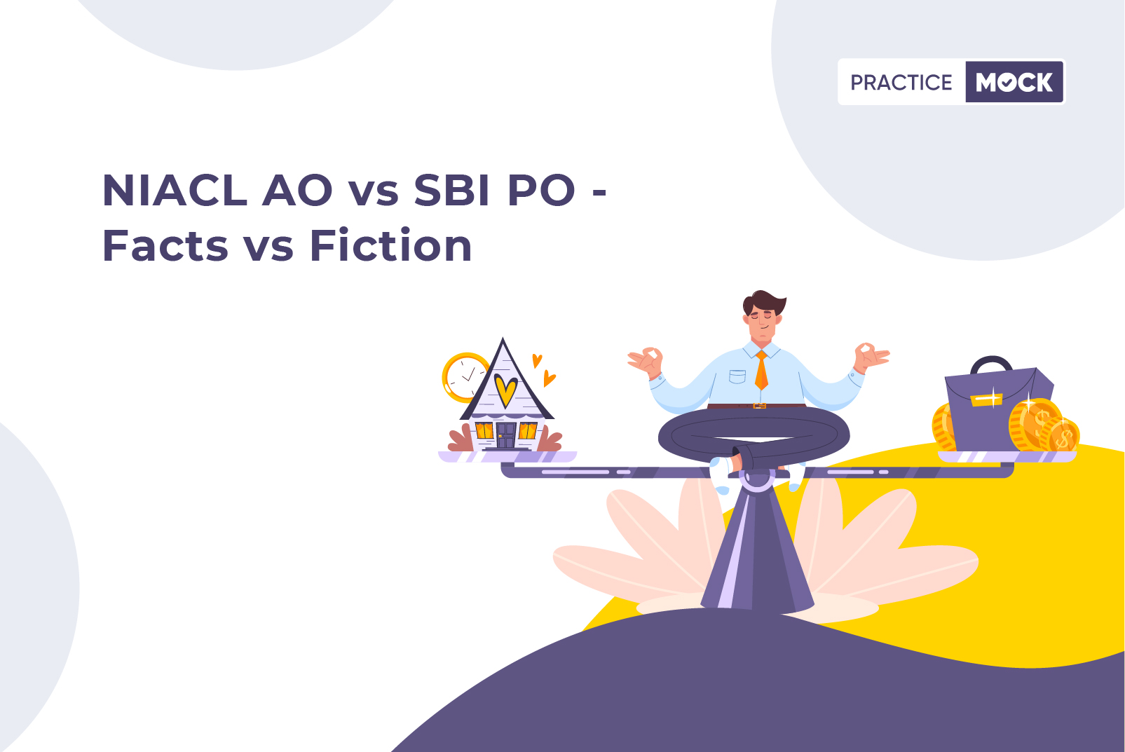 NIACL AO vs SBI PO - Facts vs Fiction