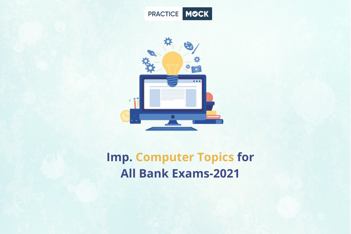 Imp. Computer Topics for All Bank Exams-2021