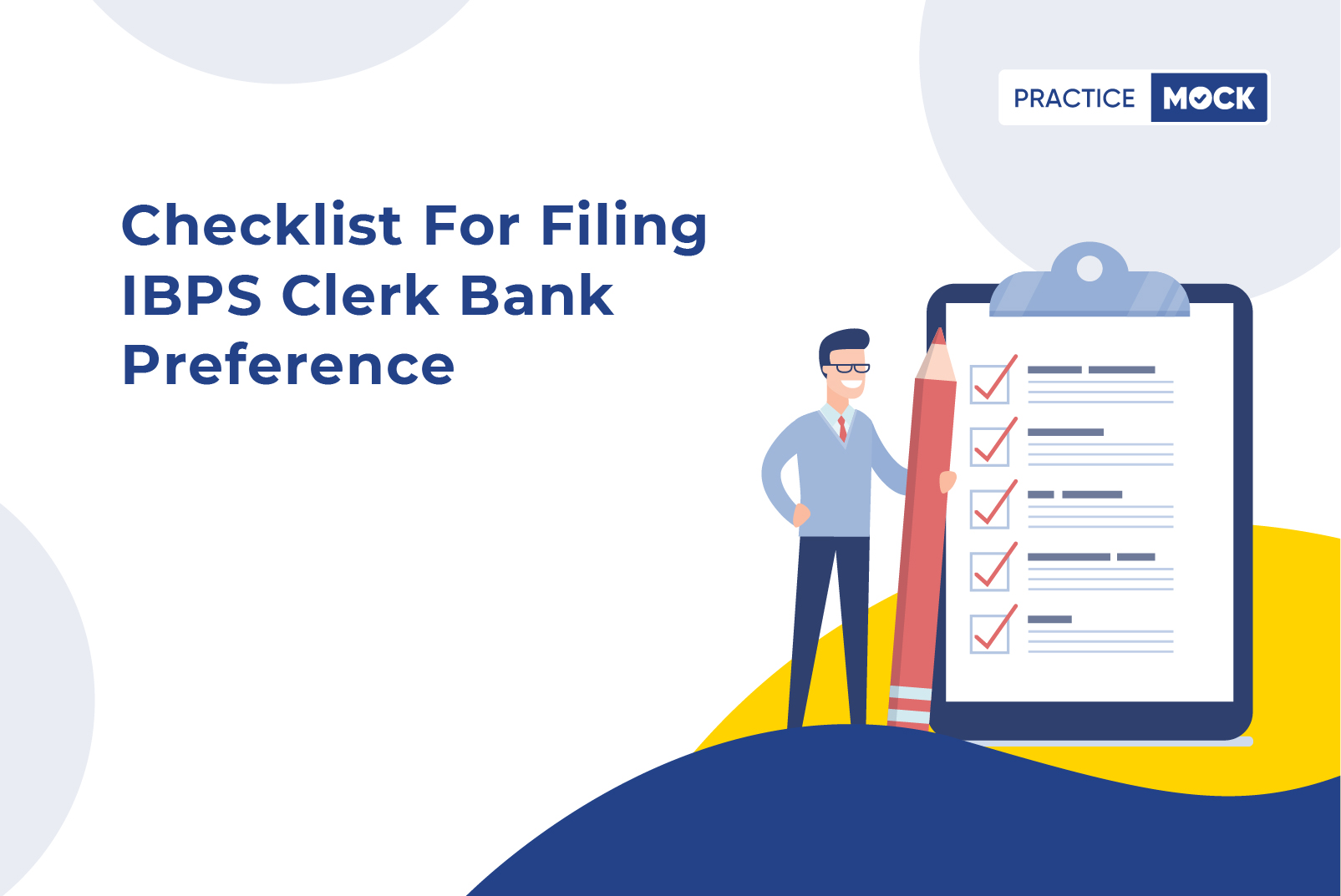 Checklist for filing IBPS Clerk Bank Preference