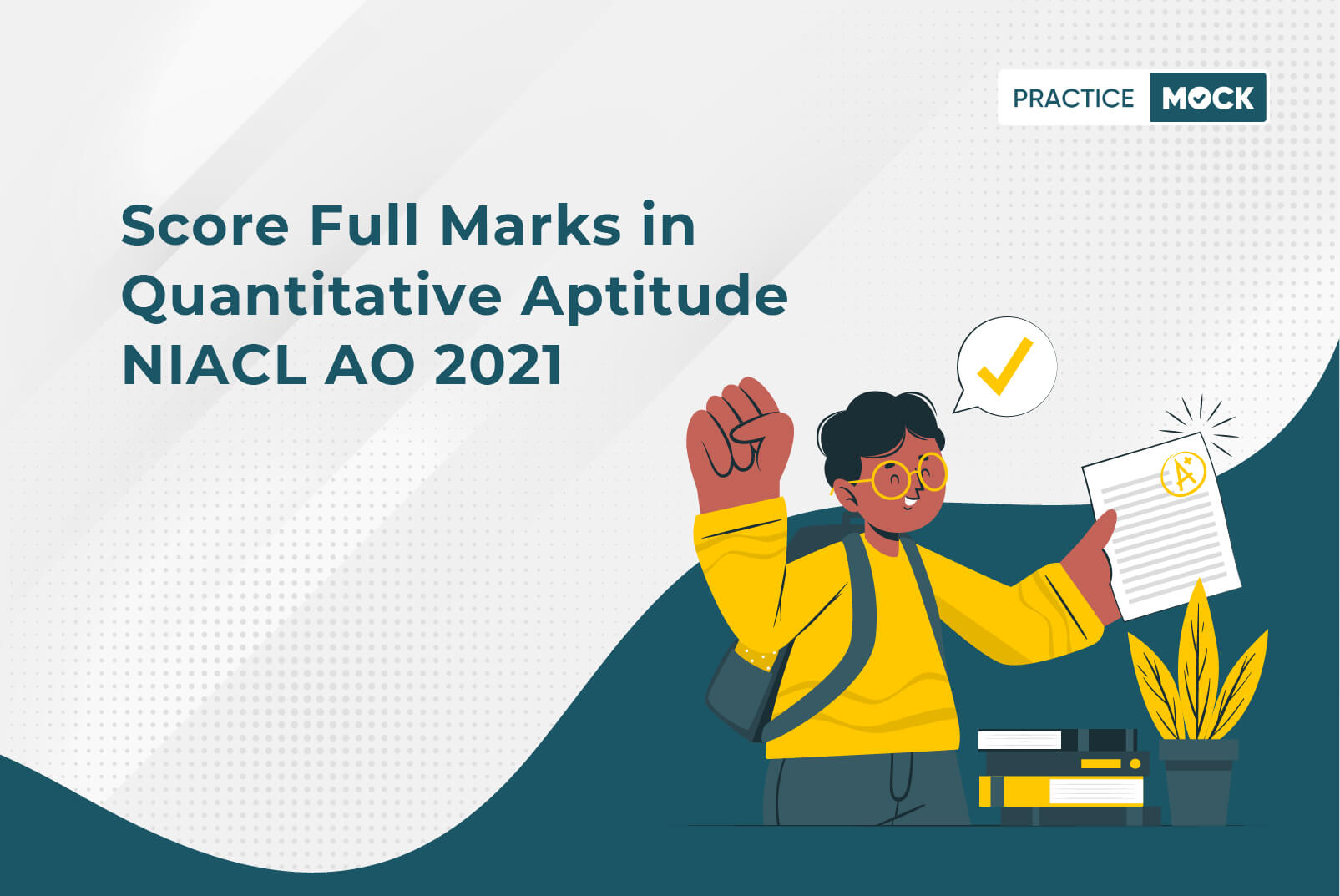 Score 30+ Marks in Quantitative Aptitude-NIACL AO 2021