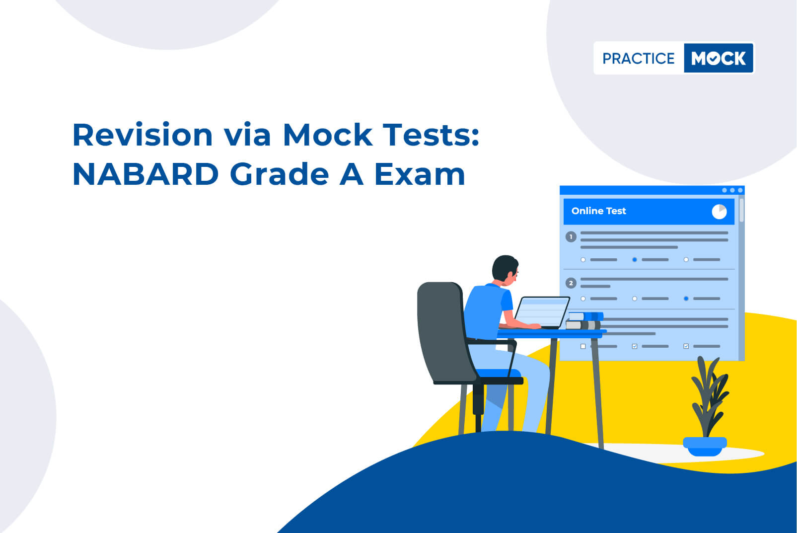 Mock Tests-NABARD Grade-A Prelims 2021