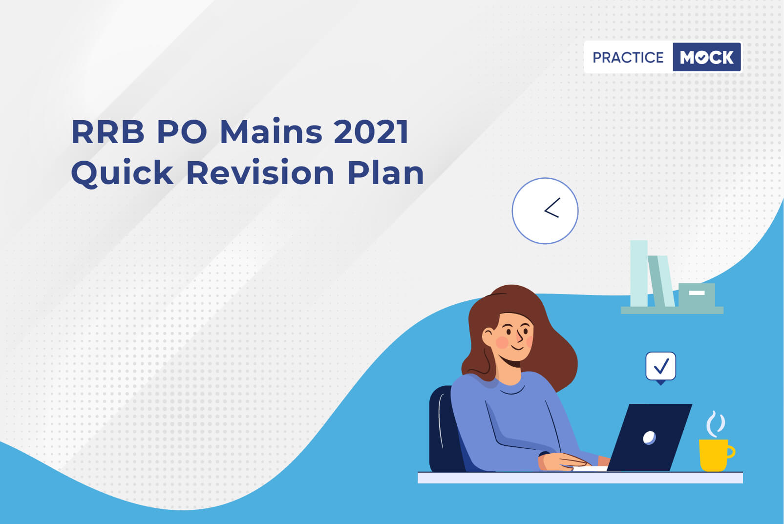 RRB PO mains 2021-Quick Revision Plan