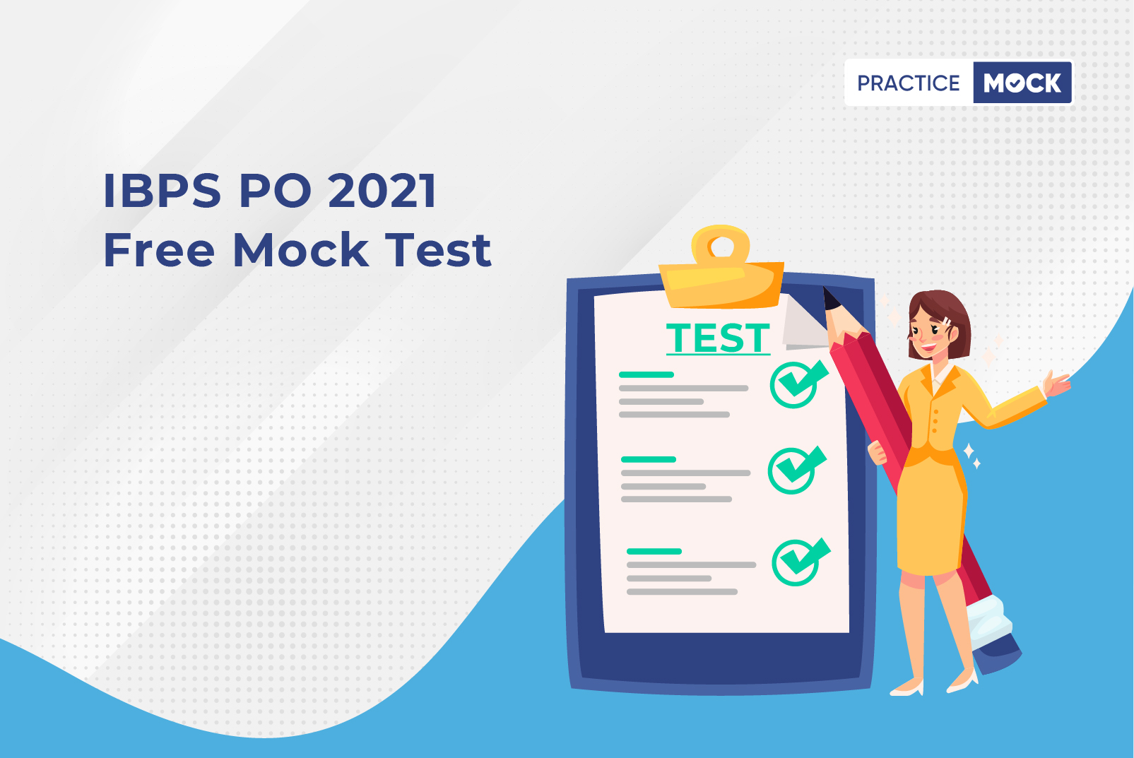 IBPS PO 2021 Free Mock Test