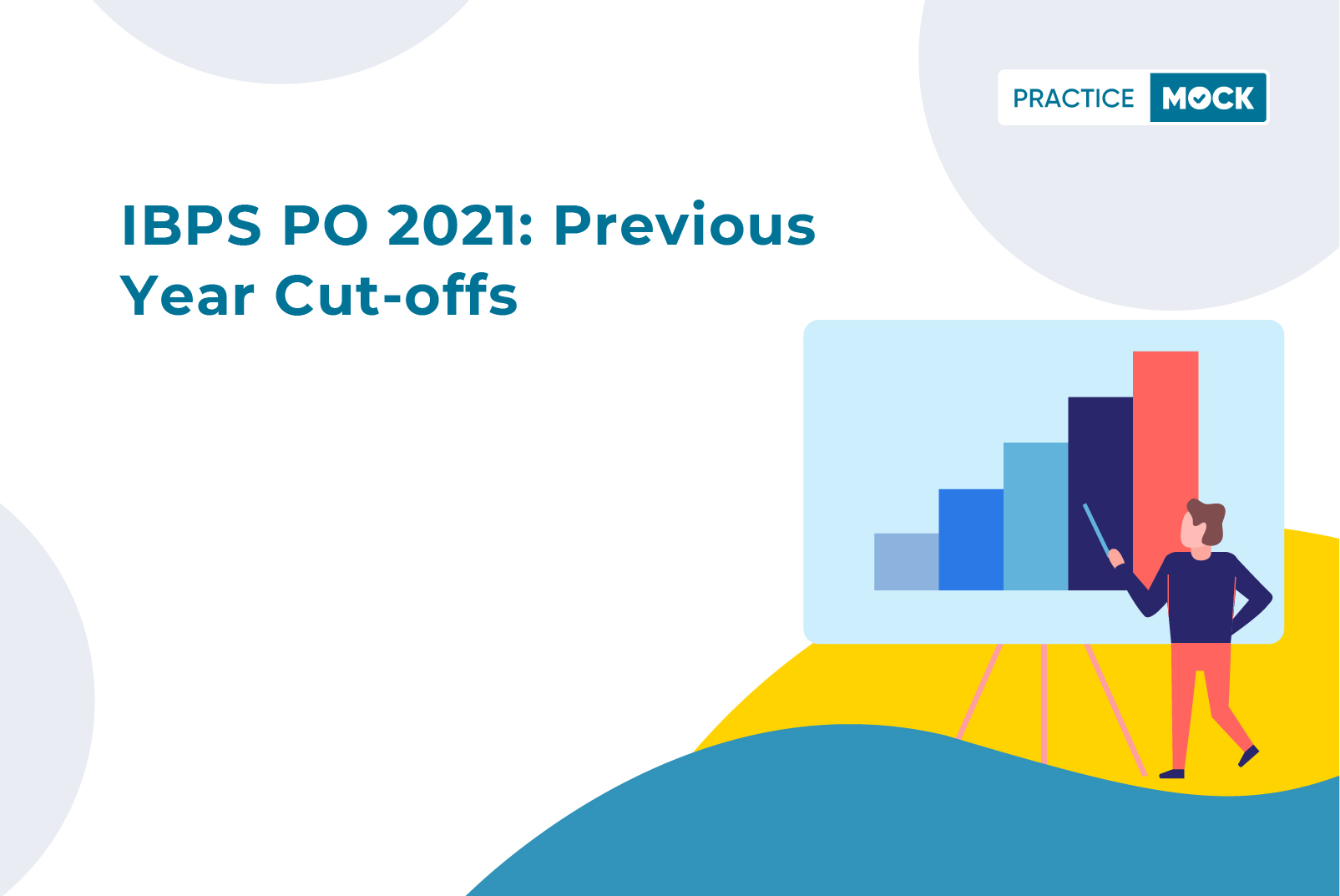 IBPS PO Cut-off 2021 Previous Year Cut-off