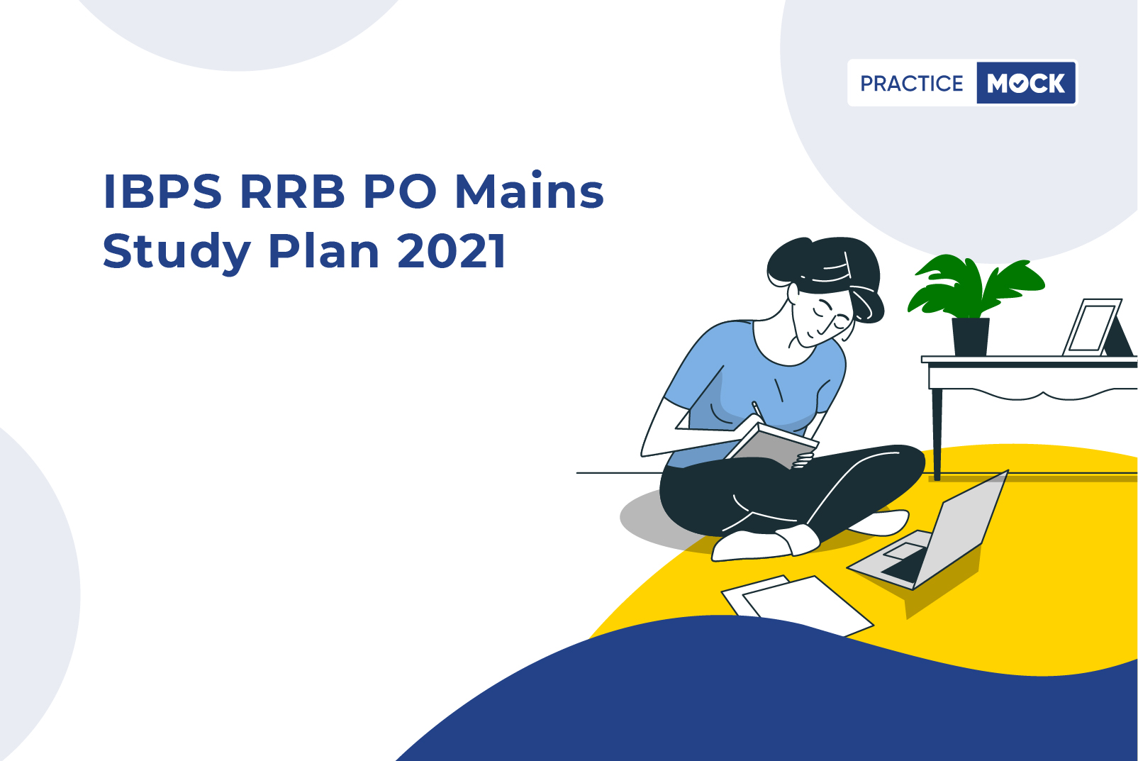 IBPS RRB PO Mains Study Plan 2021