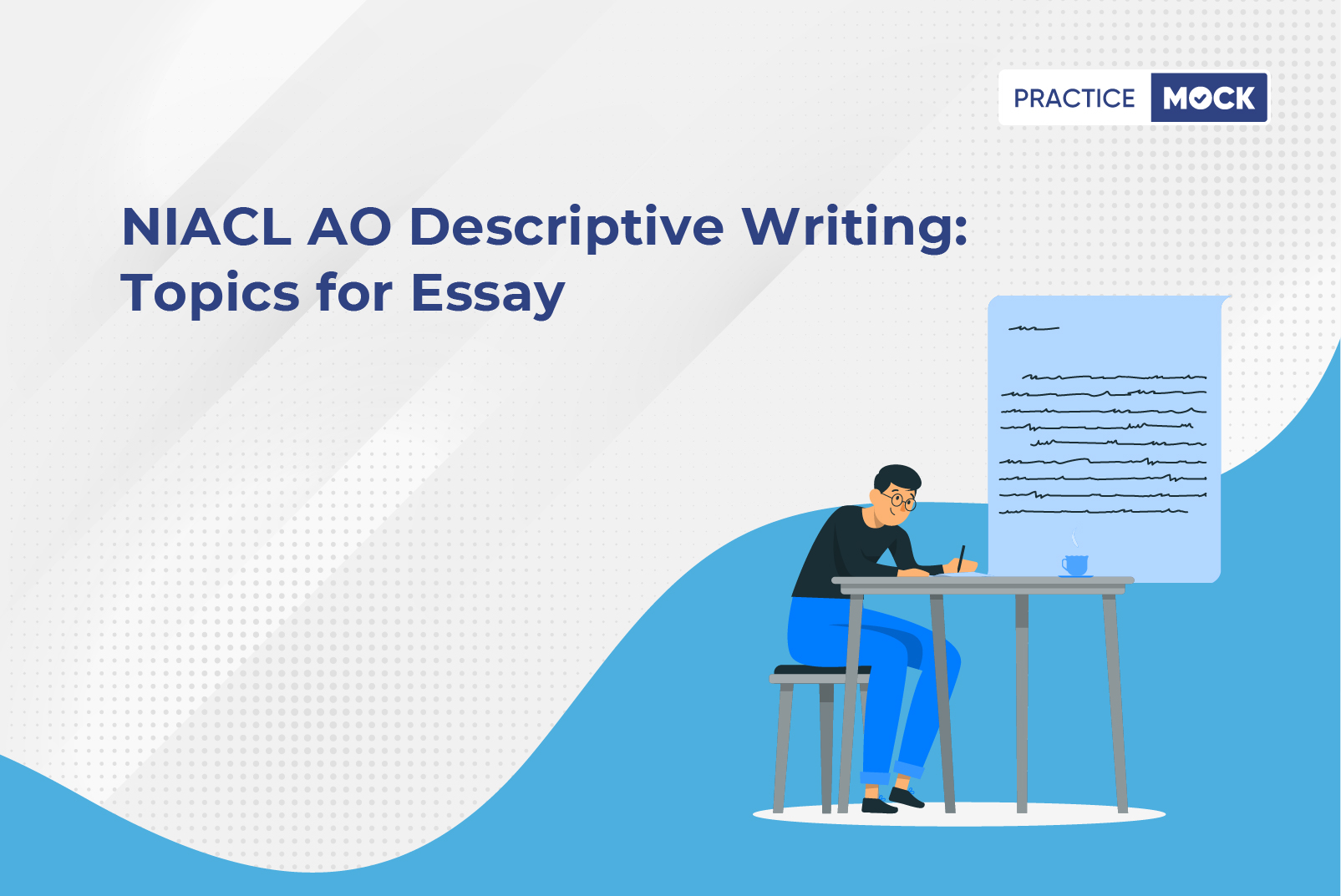 NIACL AO Descriptive Writing – Topics for Essay