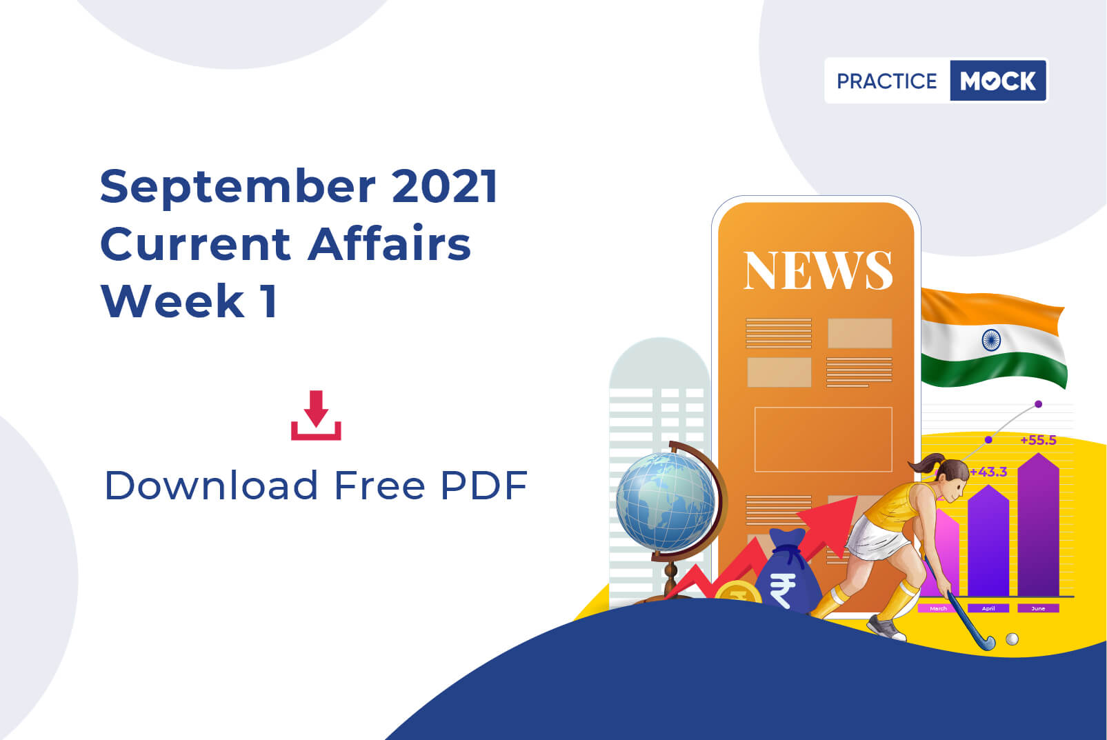 September 2021 Current Affairs- Week 1- Download Free PDF