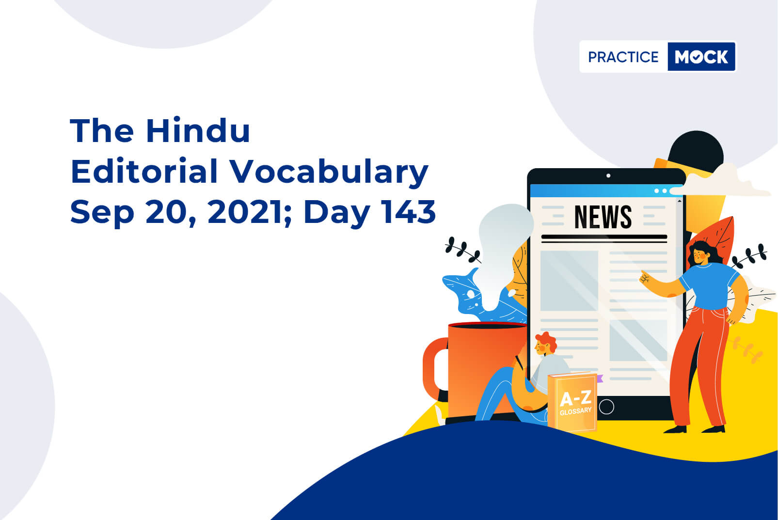 The Hindu Editorial Vocabulary– Sep 20, 2021; Day 143