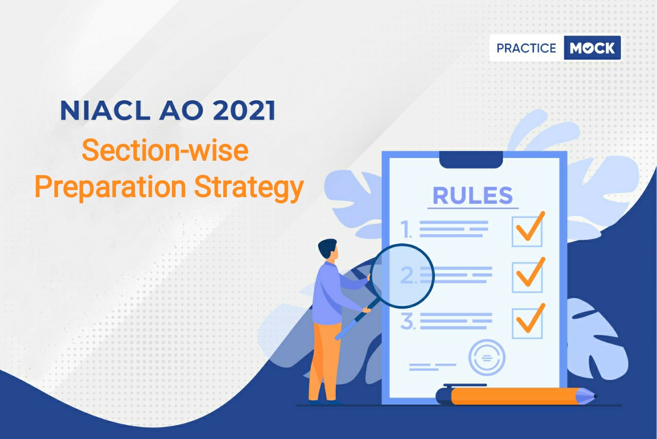 NIACL AO Exam 2021-Preparation Strategy