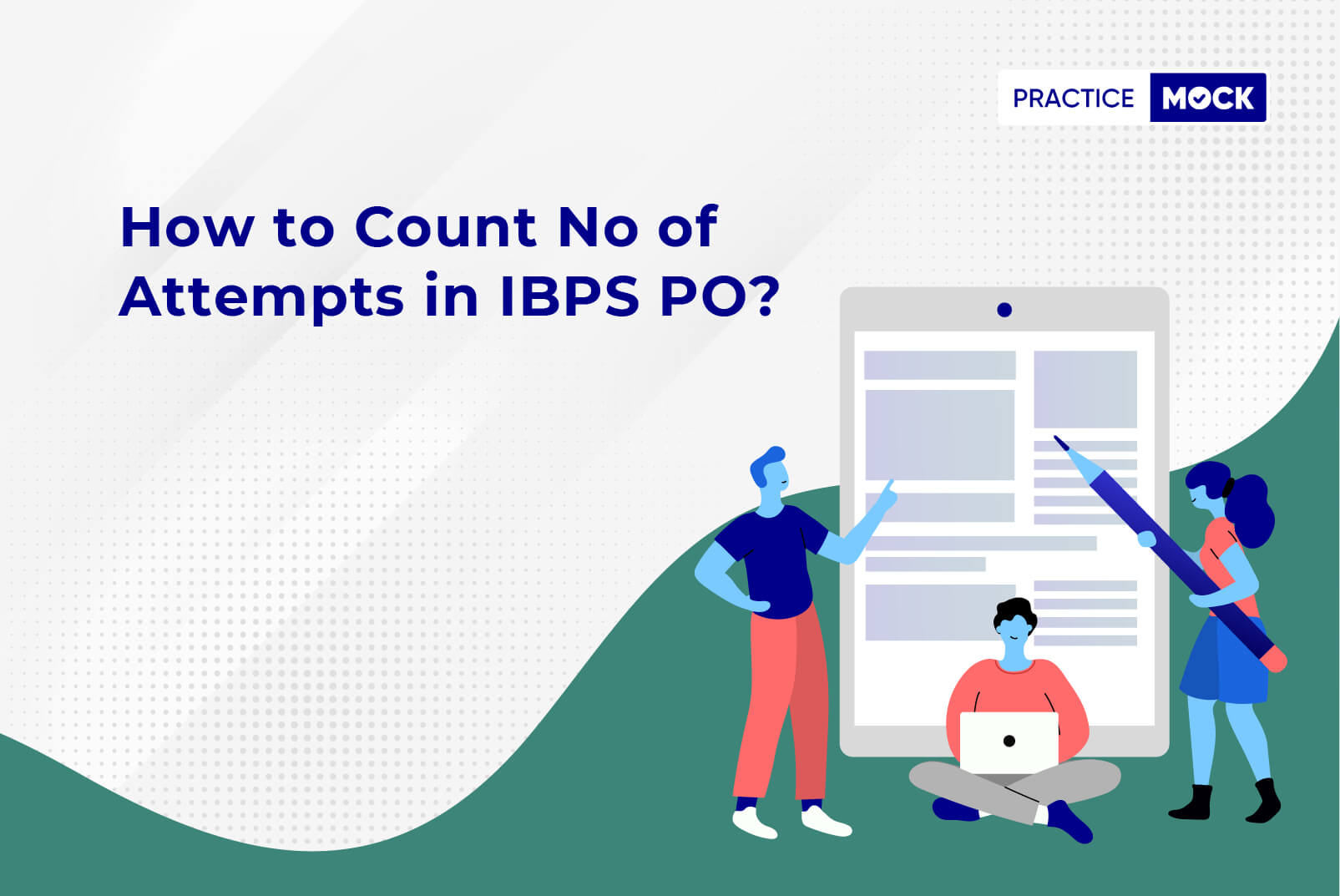 How to count no of attempts in IBPS PO