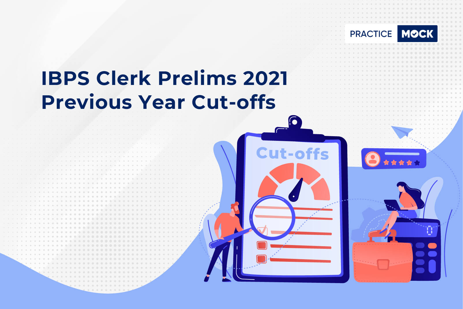 IBPS Clerk Previous Year Cutoffs